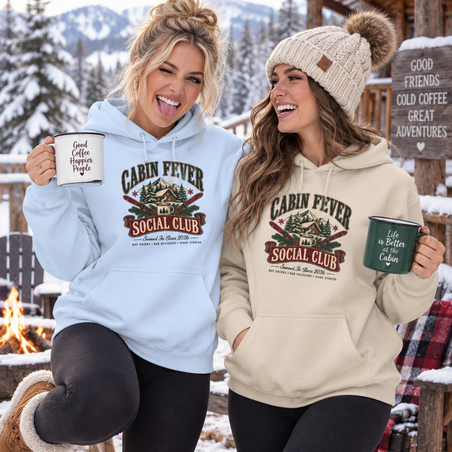Cabin Fever Social Club Hoodie - Rustic Mountain Cabin Graphic Sweatshirt